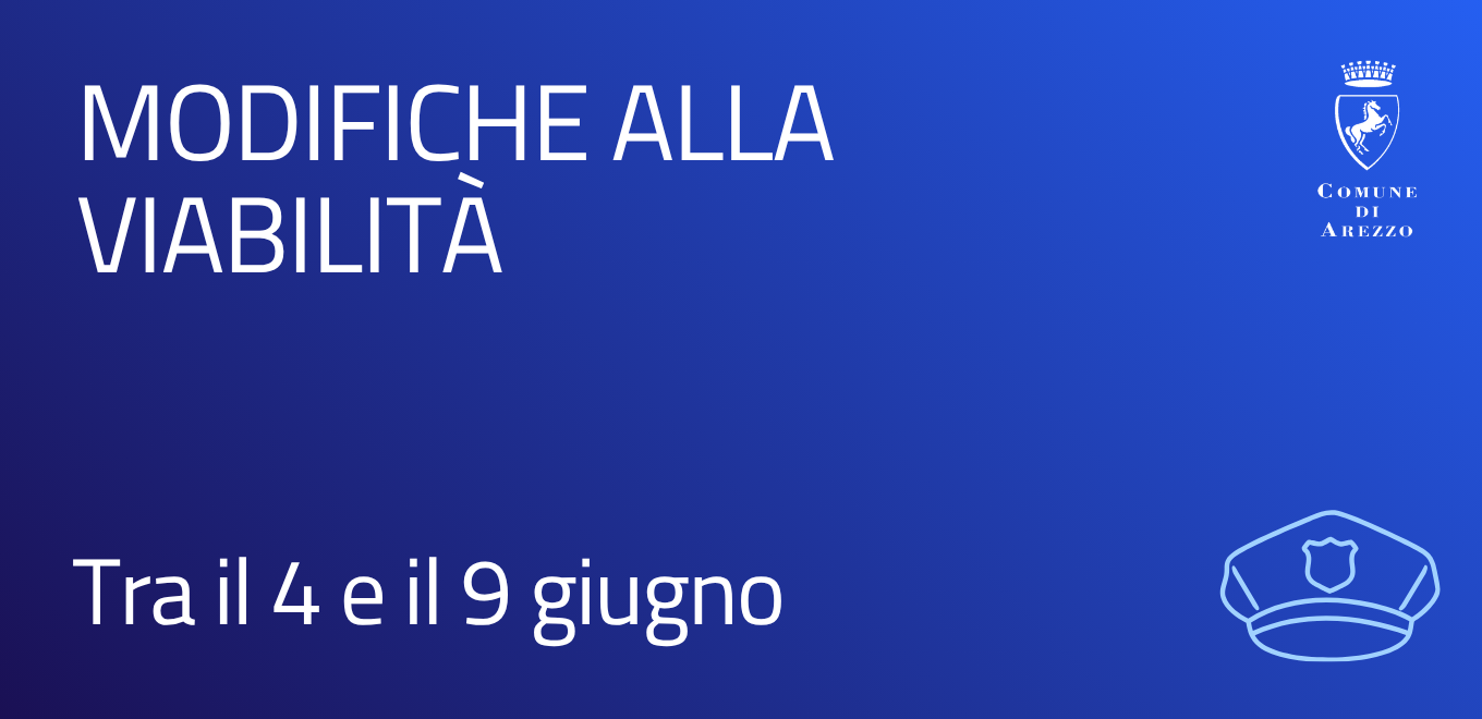 modifiche viabilità tra il 4 e il 9 giugno
